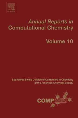 Annual reports in computational chemistry. Volume ten