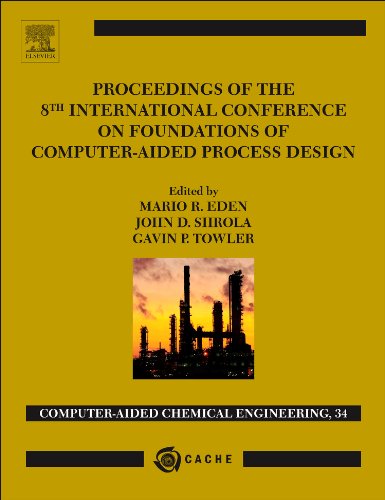 Proceedings of the 8th International Conference on Foundations of Computer-Aided Process Design, 34