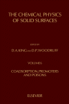 The Chemical Physics of Solid Surfaces and Heterogeneous Catalysis, Volume 6