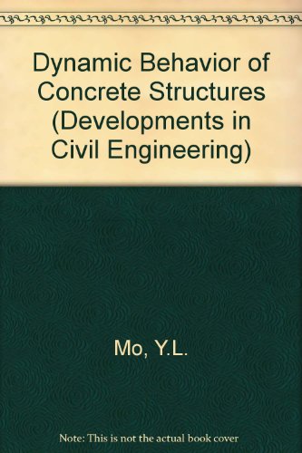 Dynamic Behavior of Concrete Structures