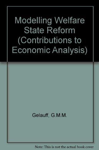 Modelling Welfare State Reform