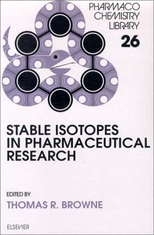 Stable Isotopes in Pharmaceutical Research, 26