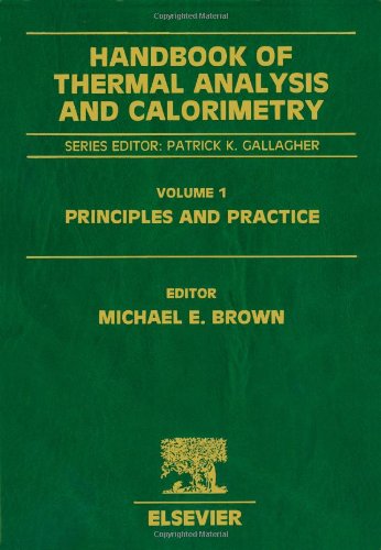 Handbook Of Thermal Analysis And Calorimetry