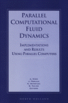 Parallel Computational Fluid Dynamics