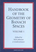 Handbook of the Geometry of Banach Spaces, Volume 1