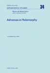 Advances in Holomorphy