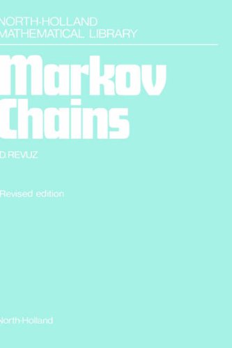 Markov Chains (North-Holland Mathematical Library Book 11)