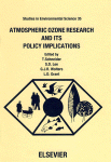 Atmospheric Ozone Research and Its Policy Implications