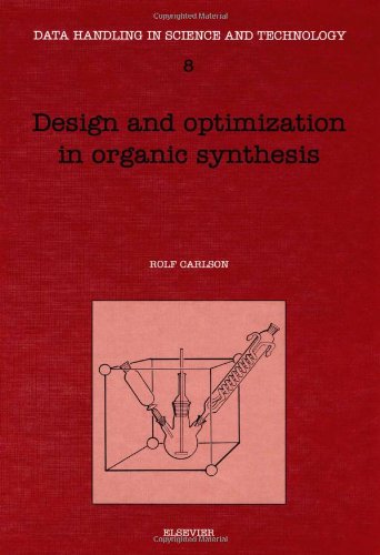 Design And Optimization In Organic Synthesis