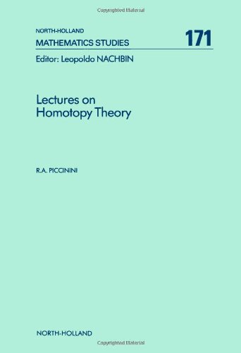 Lectures on Homotopy Theory