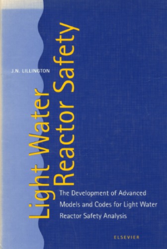 Light Water Reactor Safety