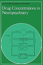 Drug Concentrations in Neuropsychiatry