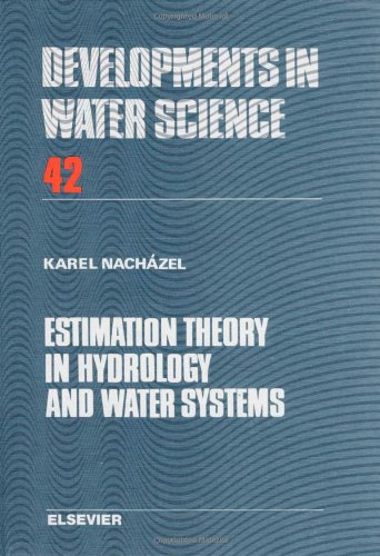 Developments in Water Science, Volume 42