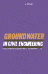 Groundwater In Civil Engineering