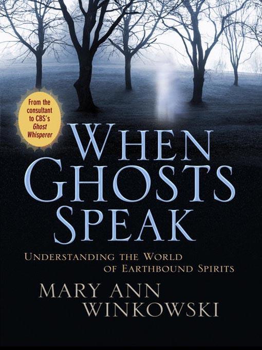 When Ghosts Speak