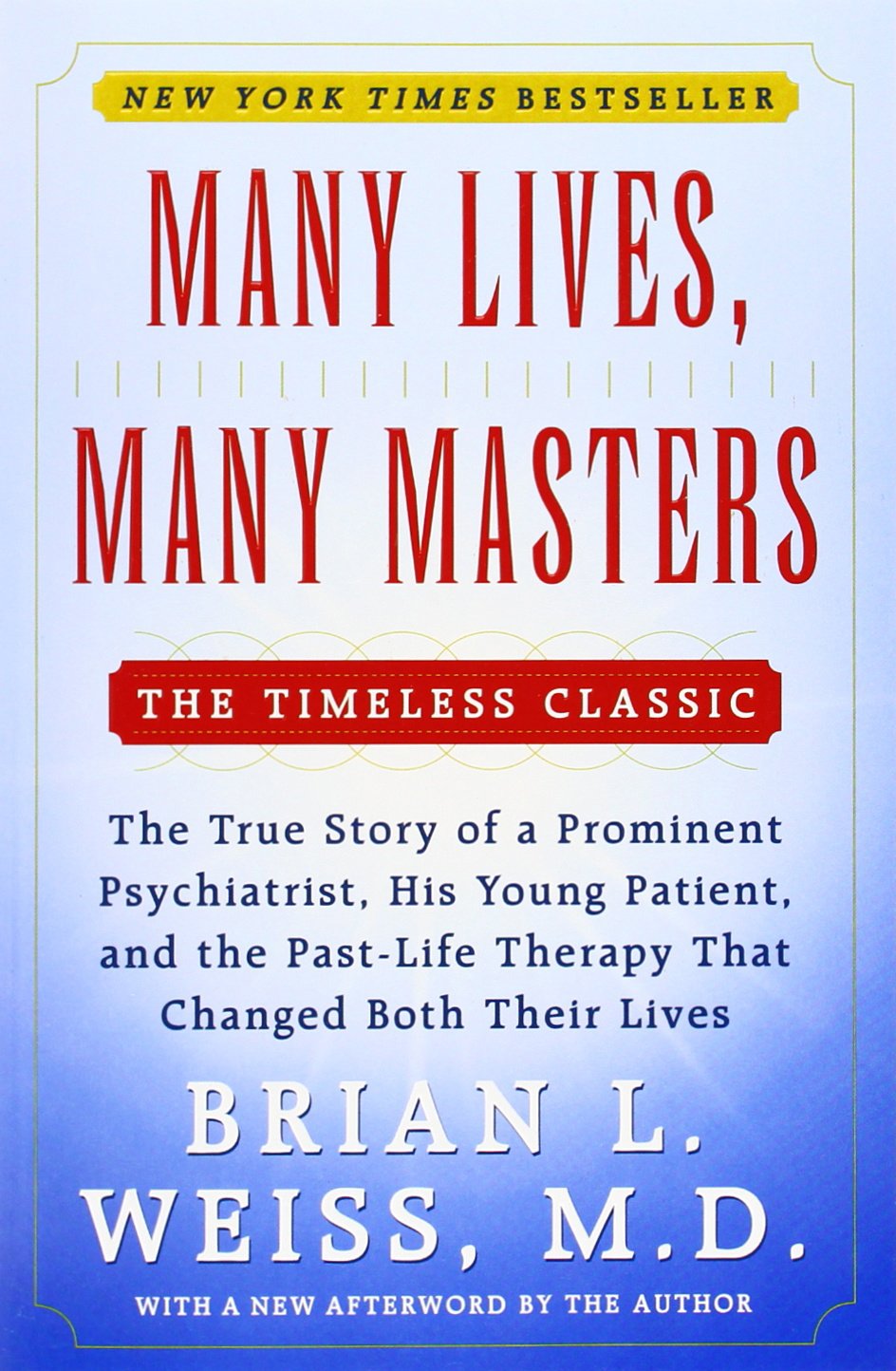 Many Lives, Many Masters