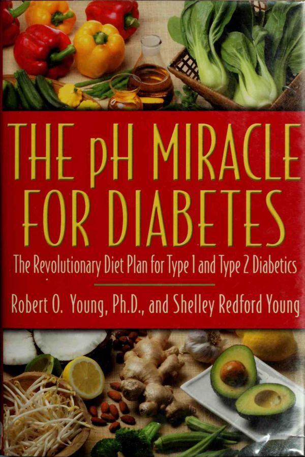 The pH Miracle for Diabetes