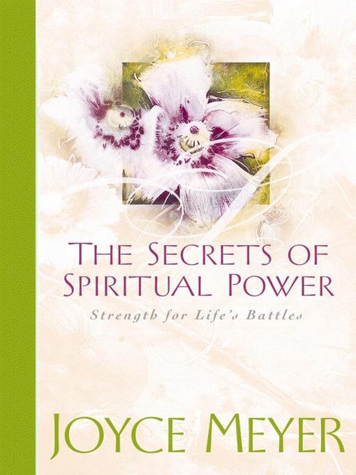 The Secrets of Spiritual Power