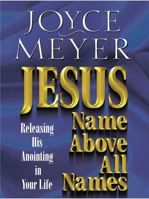 Jesus—Name Above All Names