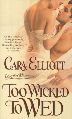 Too Wicked to Wed (Lords of Midnight, 1)