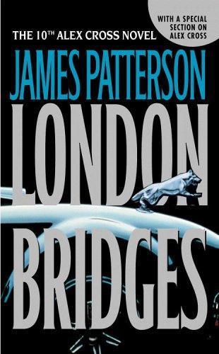 London Bridges (Alex Cross, 10)