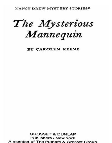 Nancy Drew 47: the Mysterious Mannequin