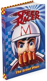 The Great Plan (Speed Racer, #1)
