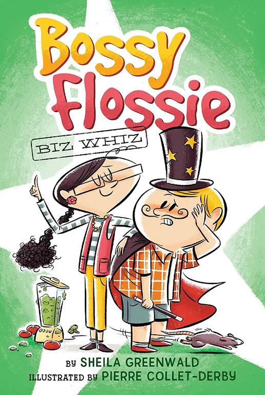 Biz Whiz (Bossy Flossie #1)