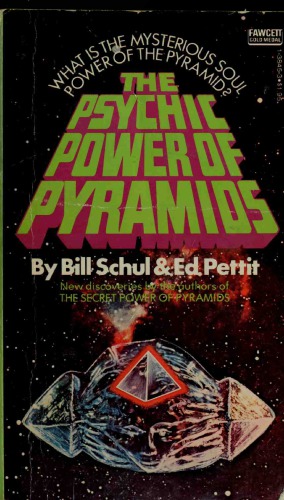 The Psychic Power of Pyramids