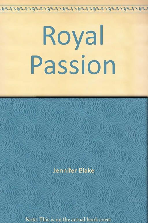 Royal Passion