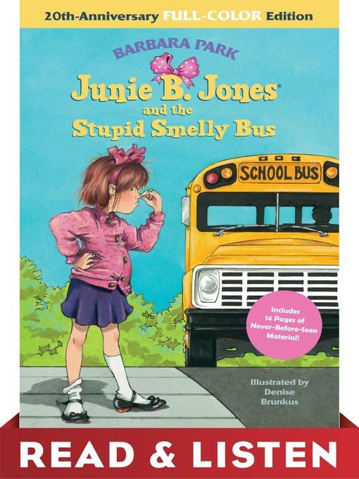 Junie B. Jones and the Stupid Smelly Bus