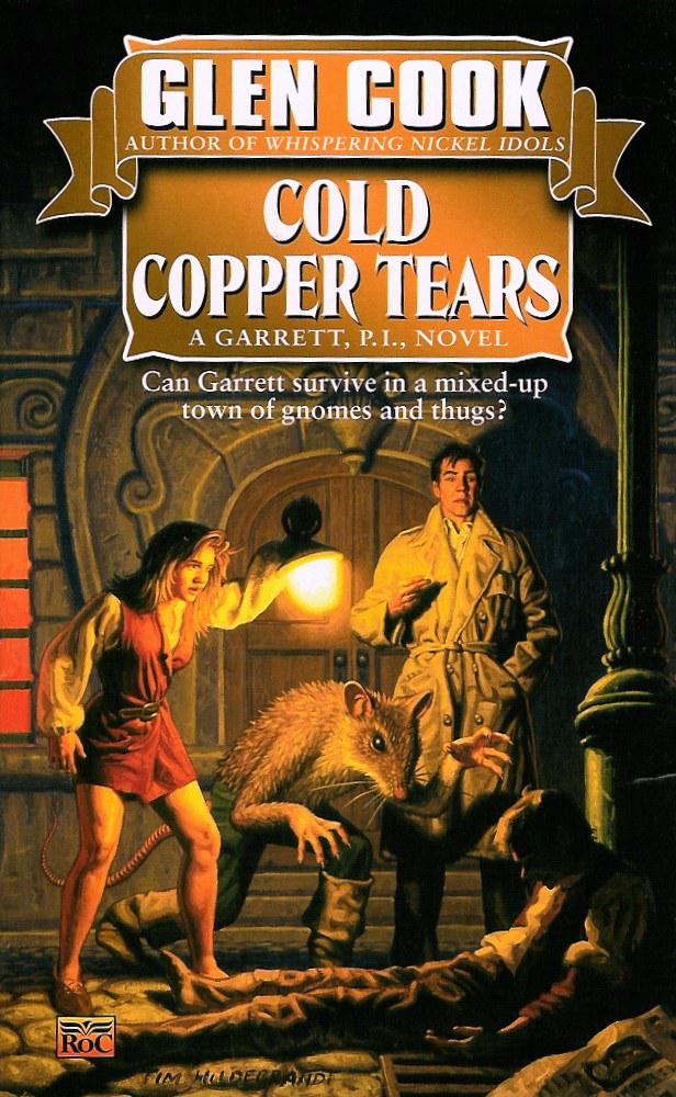 Cold Copper Tears (Garrett Files, Bk. 3)