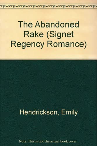 The Abandoned Rake (Signet Regency Romance)