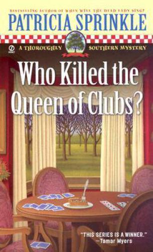 Who Killed the Queen of Clubs?