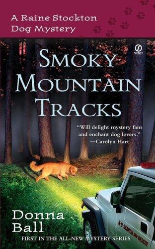 Smoky Mountain Tracks