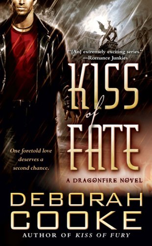 Kiss of Fate (Dragonfire, Book 3)