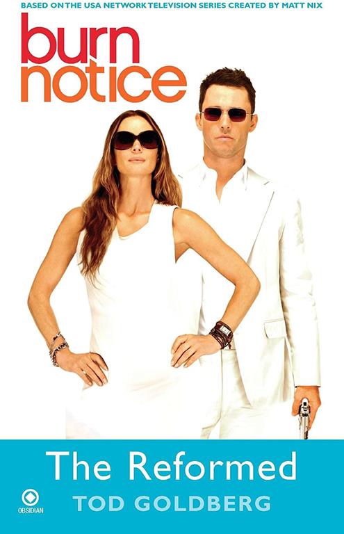 Burn Notice: the Reformed