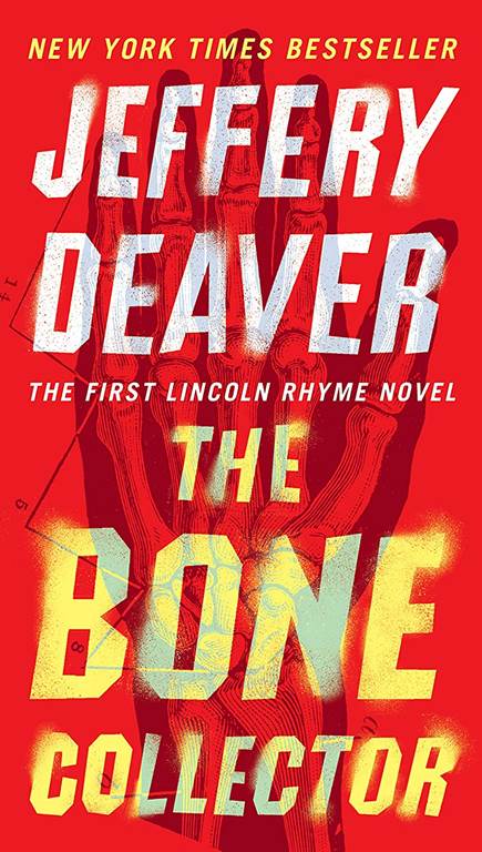 The Bone Collector (Lincoln Rhyme Novel)