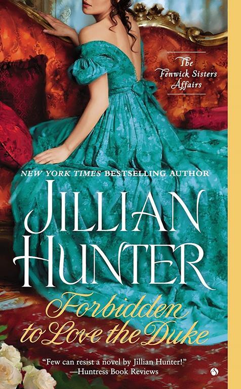 Forbidden to Love the Duke (The Fenwick Sisters Affairs)