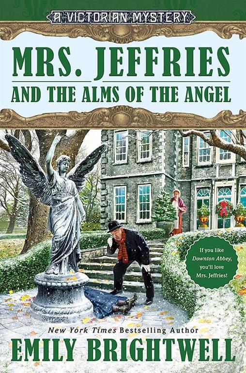 Mrs. Jeffries and the Alms of the Angel (A Victorian Mystery)