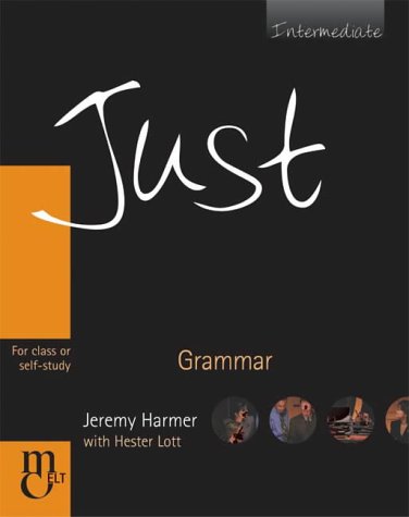 Just Grammar, Pre-Intermediate Level, British English Edition