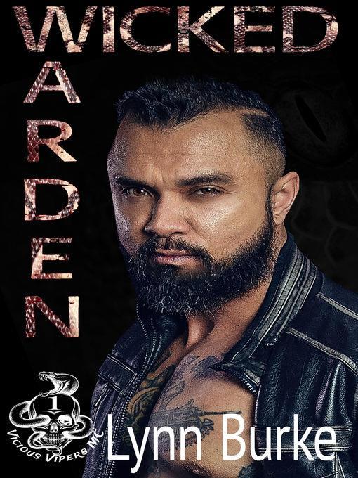 Wicked Warden (Vicious Vipers MC Book 1)