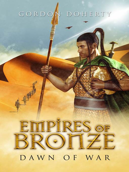 Dawn of War (Empires of Bronze #2)