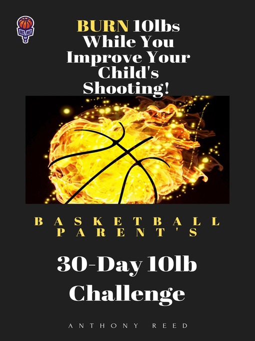 Basketball Parent's 30-Day 10 lb Challenge