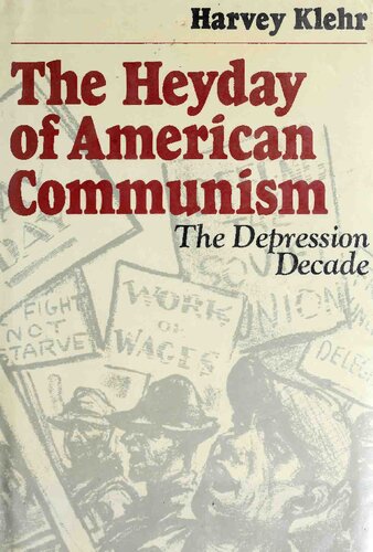 The Heyday of American Communism