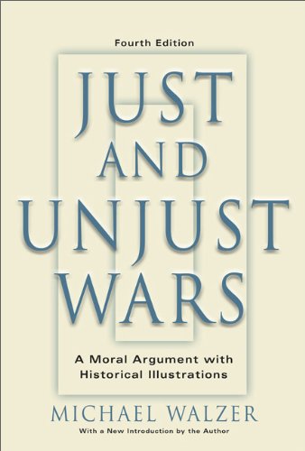 Just and Unjust Wars