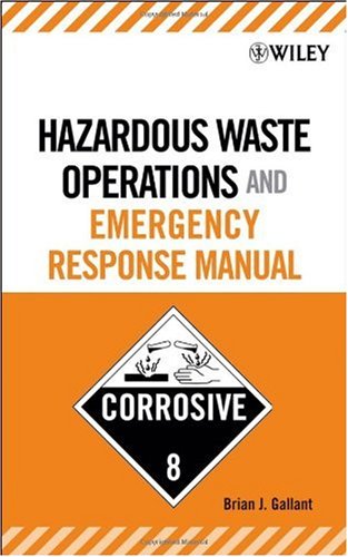 Hazardous Waste Operations and Emergency Response Manual