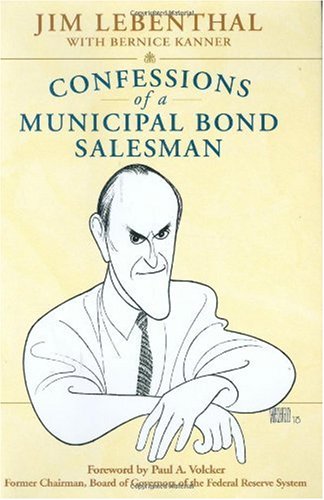 Confessions of a Municipal Bond Salesman