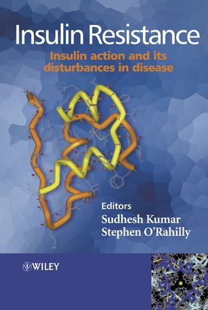 Insulin Resistance Insulin Action and its Disturbances in Disease