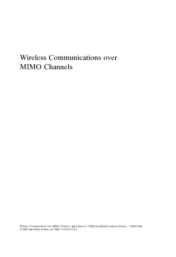 Wireless communications over MIMO channels : applications to CDMA and multiple antenna systems